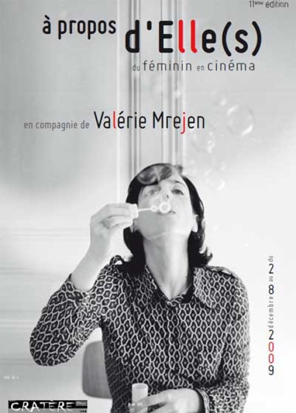 A propos d'Elle(s) (du 2 au 8 décembre 2009) en compagnie de Valérie Mréjen