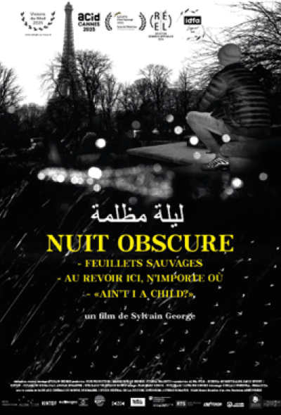 Nuit Obscure - Trilogie de Sylvain George