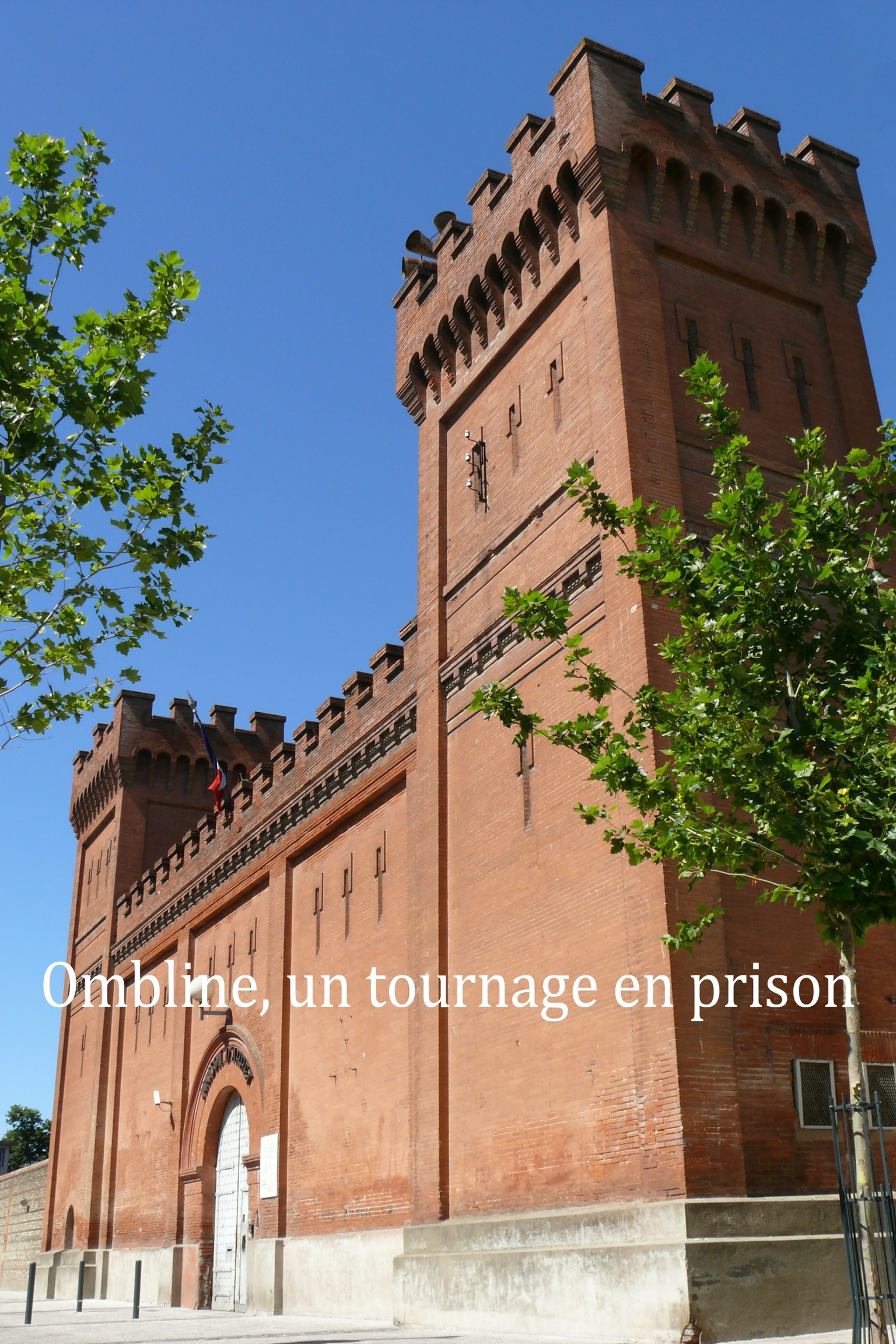Ça tourne à la Prison Saint-Michel !