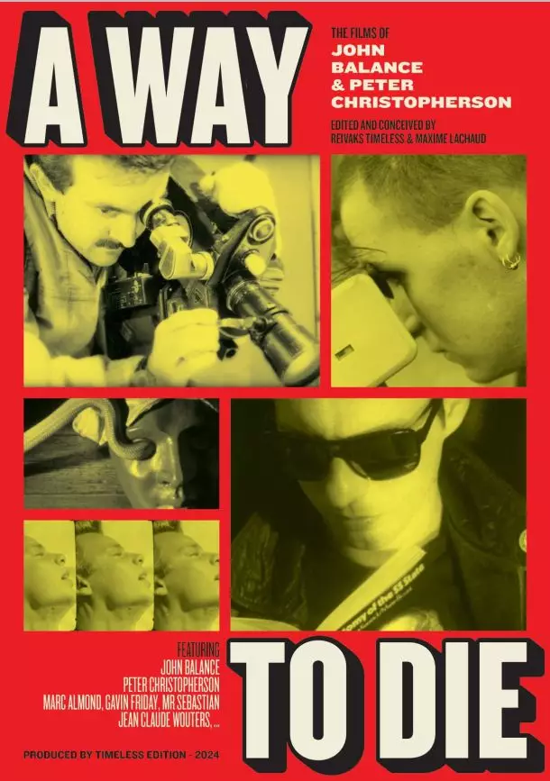 A way to die The Films of John Balance and Peter Christopherson