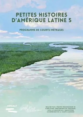 Petites Histoires d'Amérique Latine 5