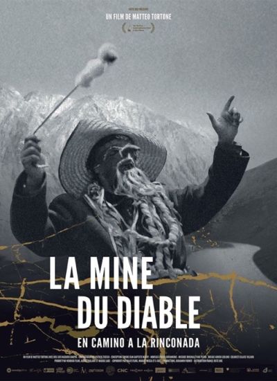 La Mine du diable. En camino a la Rinconada (Mother Lode)