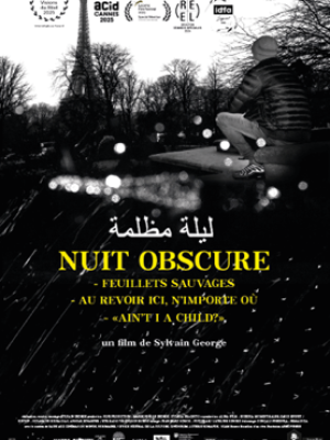 Nuit Obscure - Trilogie de Sylvain George