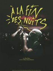 À la fin des nuits