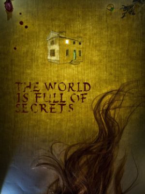 The World is Full of Secrets