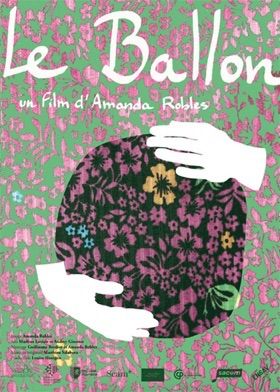 ENSAV de Femmes : Le ballon et autres courts métrages