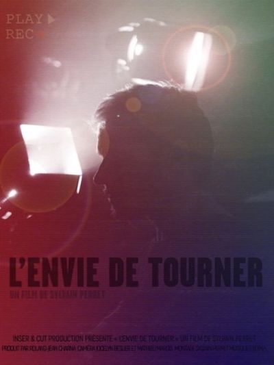L'Envie de tourner