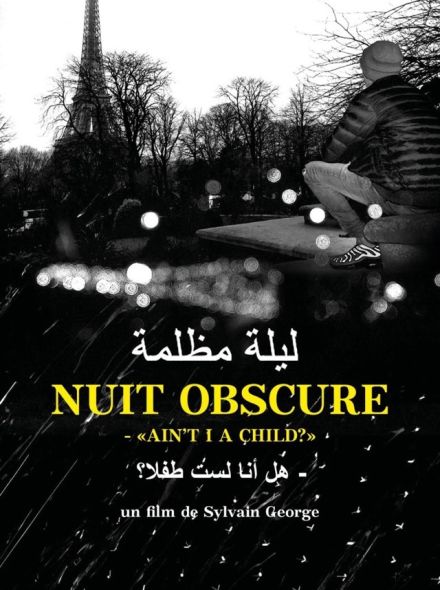 Nuit obscure - " Ain't I a child ? "