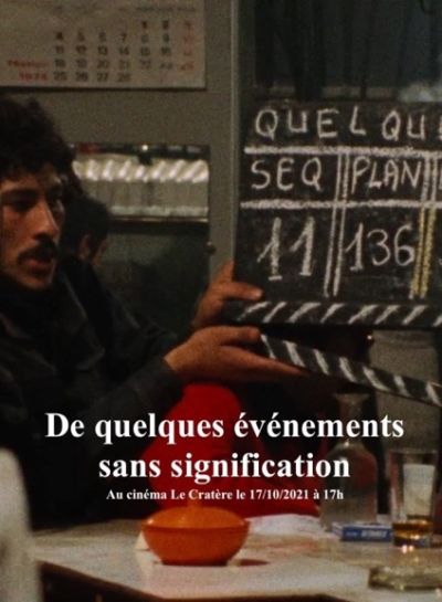 De quelques événements sans signification